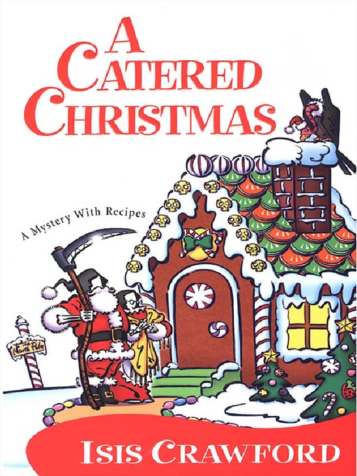 Title details for A Catered Christmas by Isis Crawford - Wait list